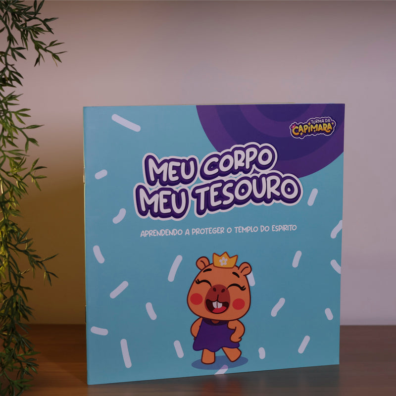 Meu Corpo, Meu Tesouro | Turma da Capimara