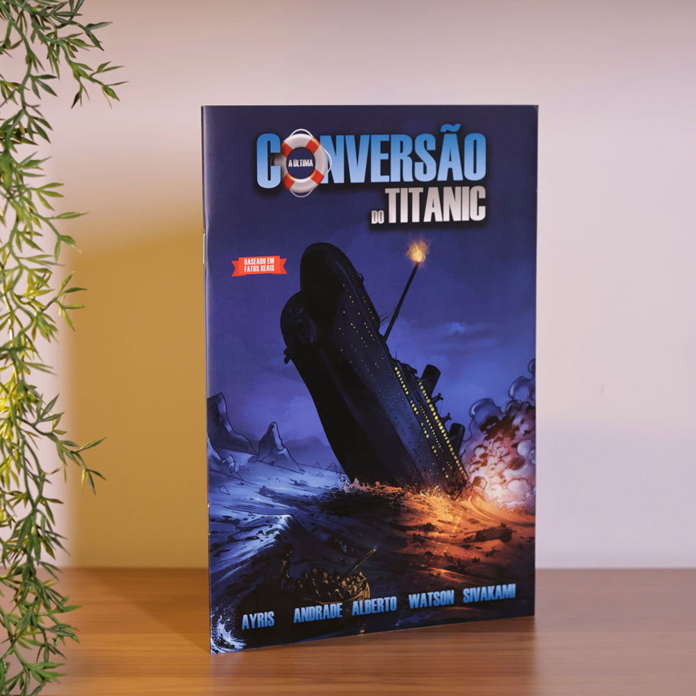 A Última Conversão do Titanic | A. Ayris
