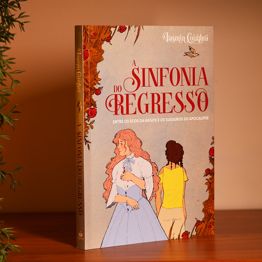 A Sinfonia do Regresso | Iasmin Vieira Coimbra Diniz