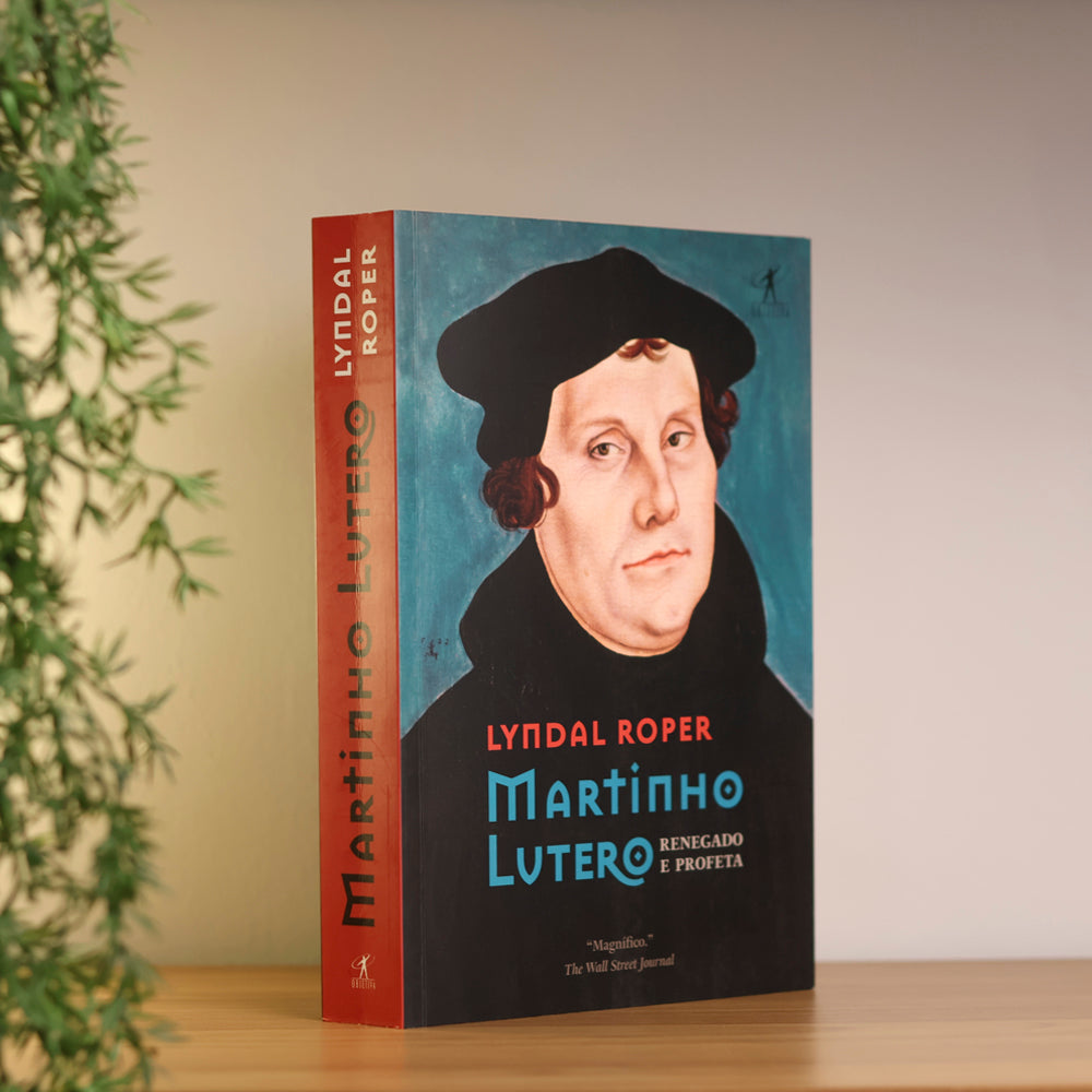 Martinho Lutero | Lyndal Roper