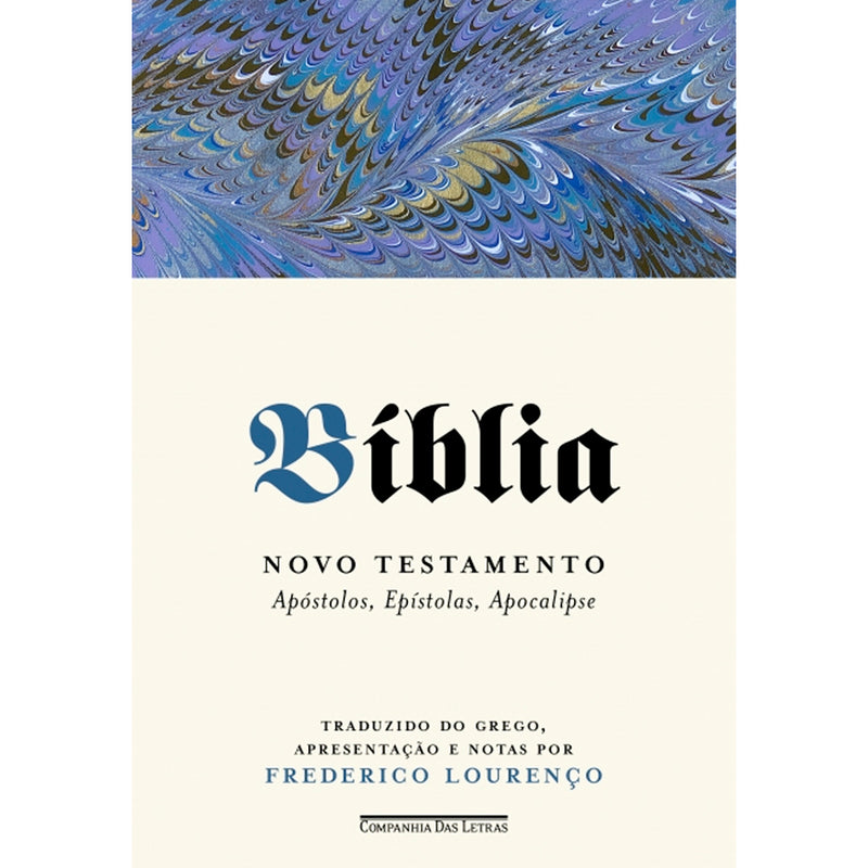 Bíblia | Vol. 2 | Novo Testamento | Apóstolos, Epístolas, Apocalipse