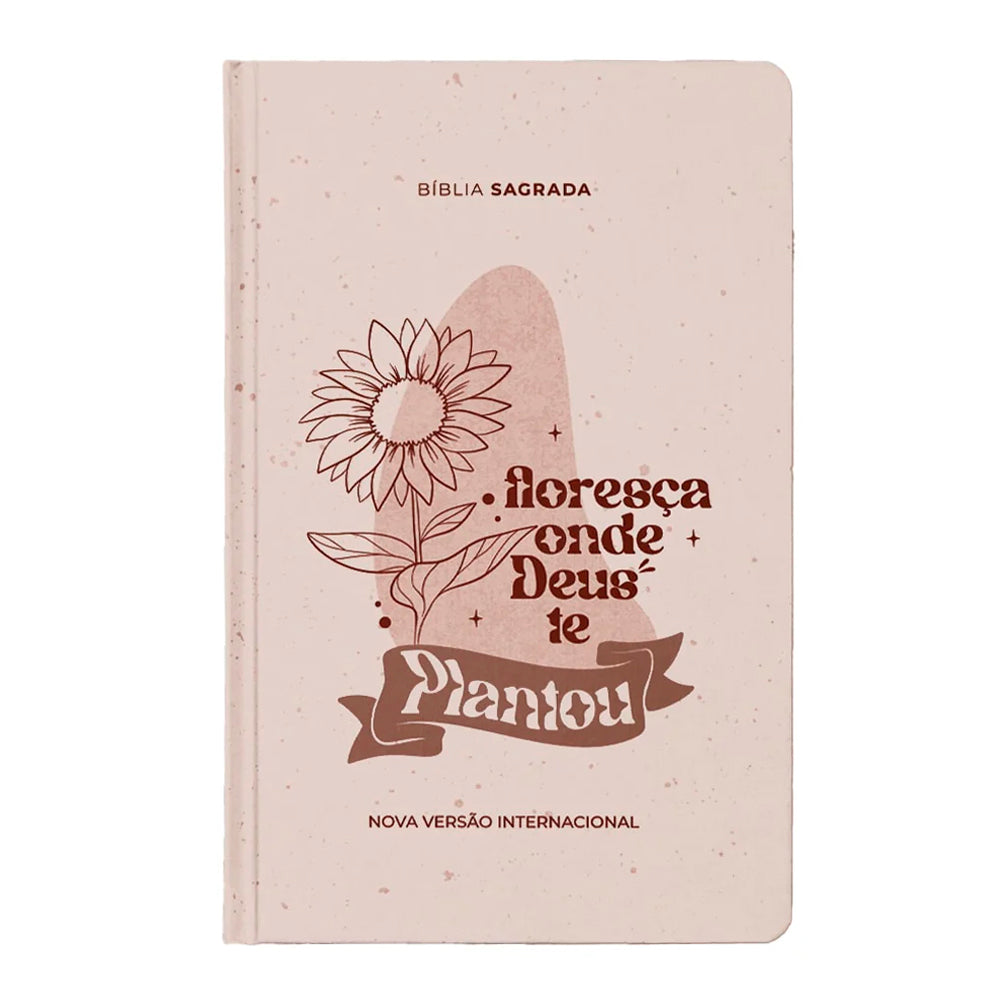 Bíblia Sagrada Floresça | NVI | Letra Grande | Capa Dura