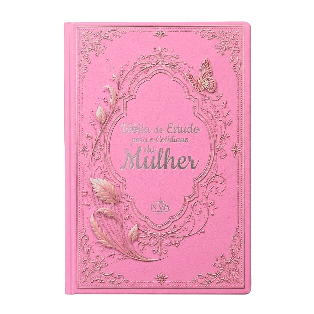Bíblia de Estudo da Mulher NVA, capa dura rosa com detalhes em folhagem e borboleta douradas. — Plenitude