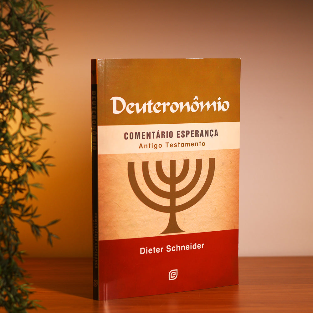 Deuteronômio | Comentário Esperança | Dieter Schneider