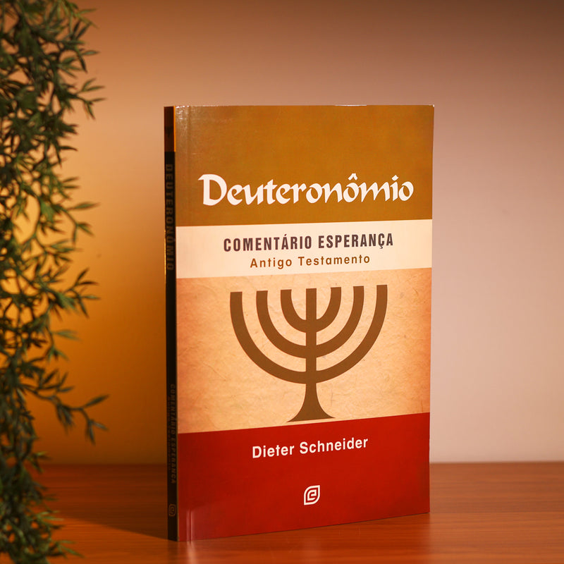 Deuteronômio | Comentário Esperança | Dieter Schneider