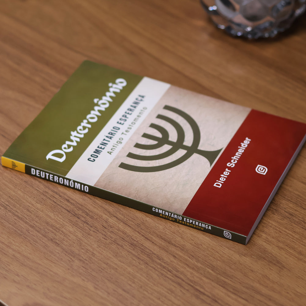 Deuteronômio | Comentário Esperança | Dieter Schneider