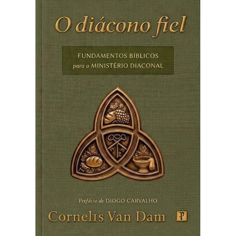 Livro O Diácono Fiel de Cornelis Van Dam, capa verde-oliva com emblema dourado. — Plenitude