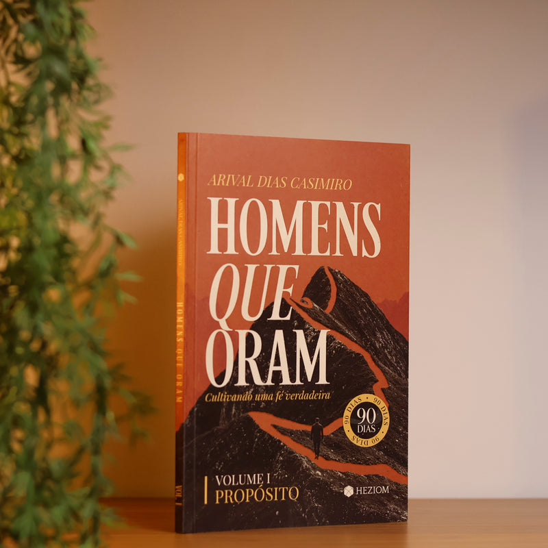 Devocional Homens Que Oram | Arival Dias Casimiro