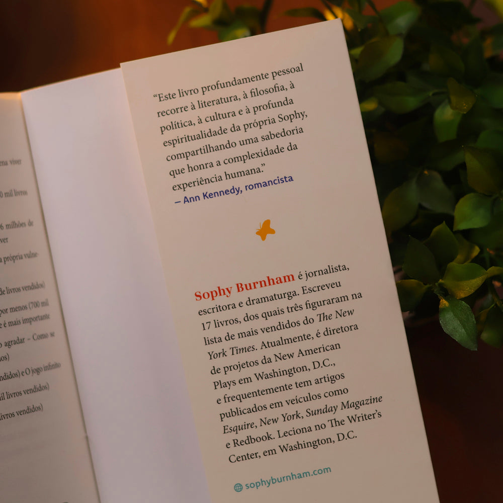 A Dor e a Delícia de Envelhecer | Sophy Burnham