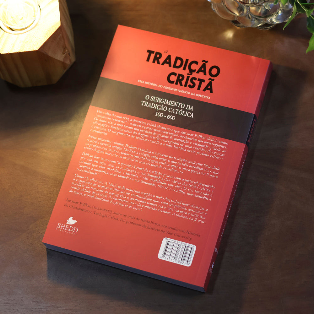A Tradição Cristã | Jaroslav Pelikan