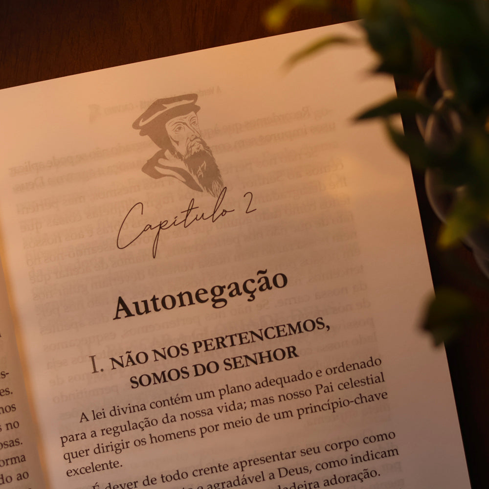 A Verdadeira Vida Cristã | Calvino | Vol. 1