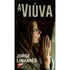 Livro A Viúva de Jorge Linhares, capa escura com imagem de uma mulher orando. — Plenitude