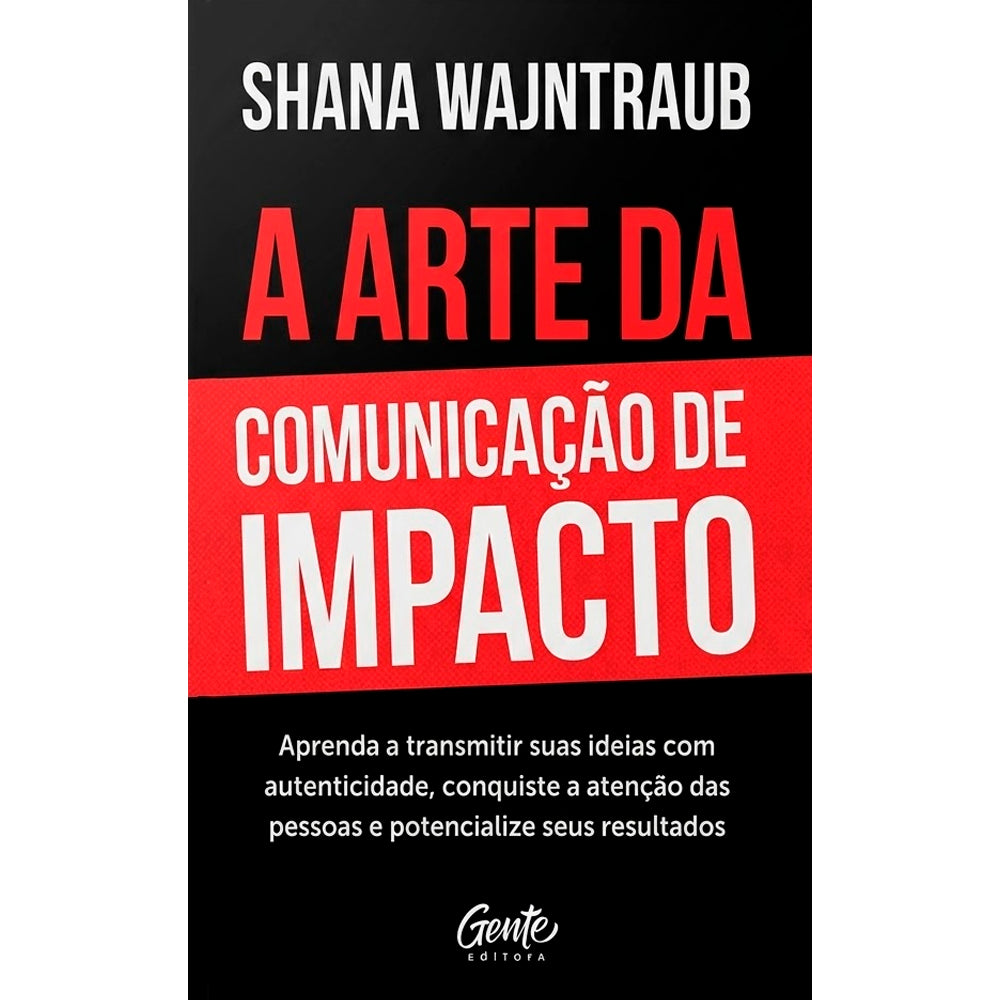 Livro de capa dura preta com título "A Arte da Comunicação de Impacto" em branco e vermelho. — Plenitude