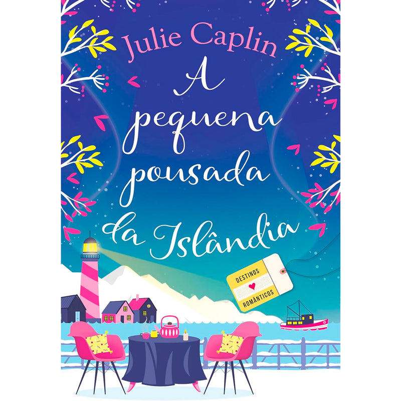 A Pequena Pousada da Islândia | Julie Caplin