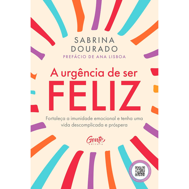 A Urgência de Ser Feliz | Sabrina Dourado