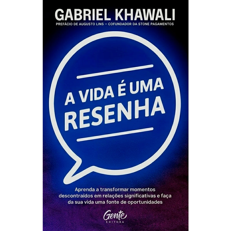 A Vida é Uma Resenha | Gabriel Khawali