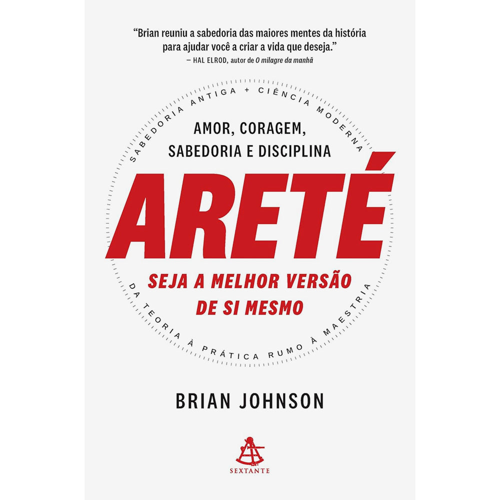 Livro Areté | Seja a Melhor Versão de Si Mesmo, capa branca com título vermelho e anel de texto. — Plenitude