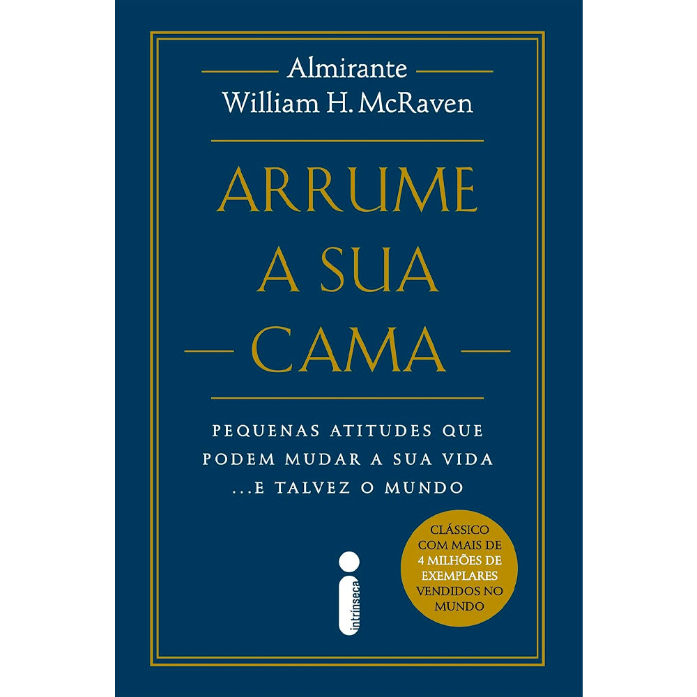 Arrume a Sua Cama | William H. McRaven