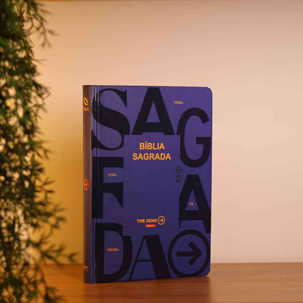 Bíblia Sagrada | NAA | The Send Brasil | Capa Dura Azul