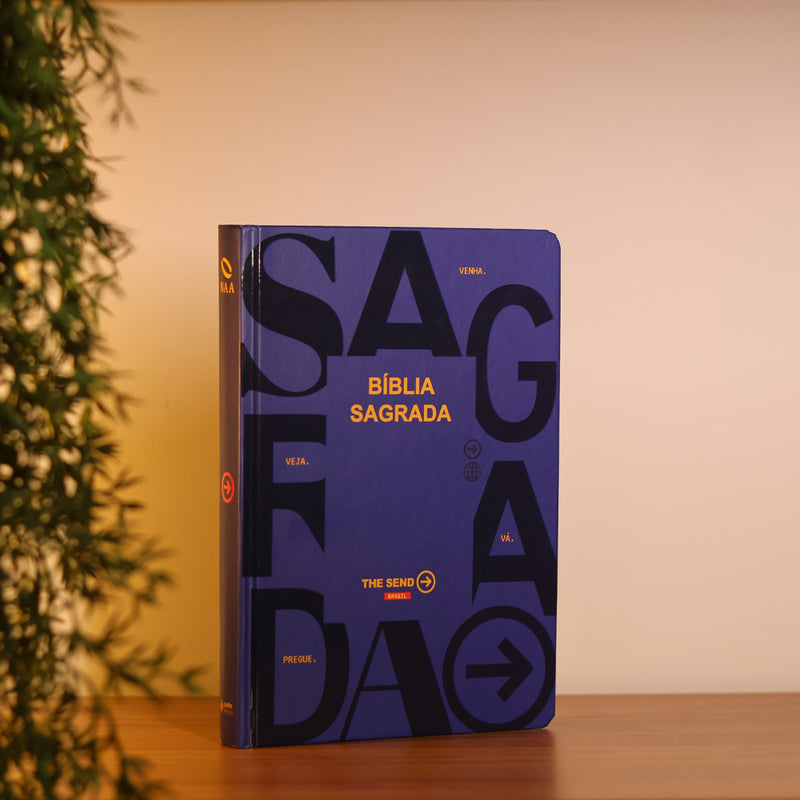 Bíblia Sagrada | NAA | The Send Brasil | Capa Dura Azul