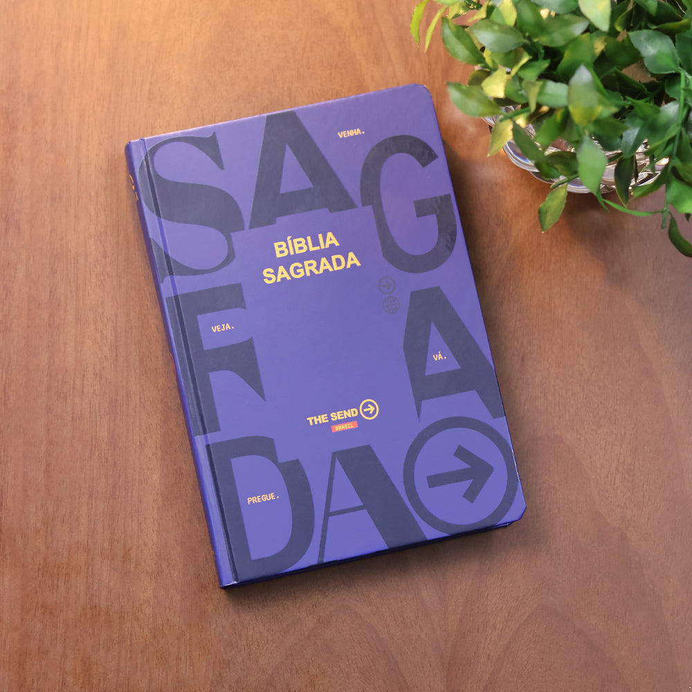 Bíblia Sagrada | NAA | The Send Brasil | Capa Dura Azul