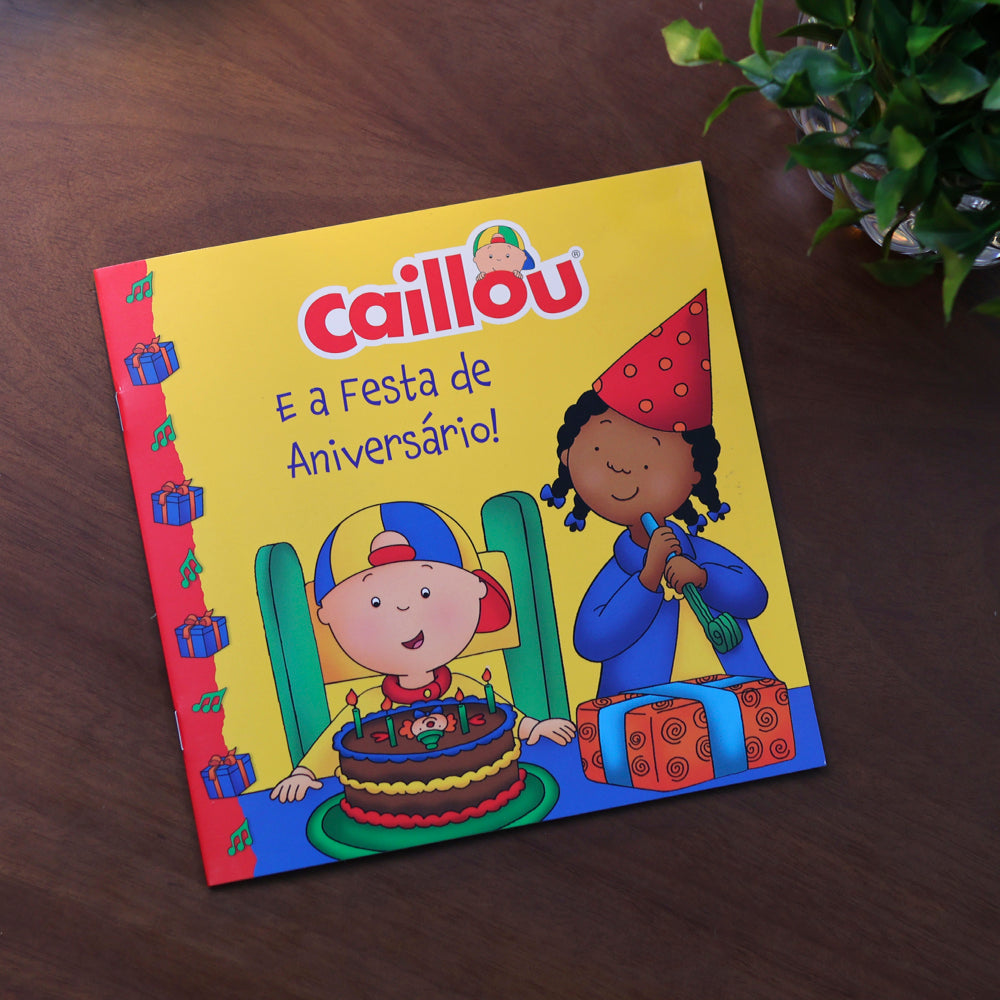 Caillou | E a Festa de Aniversário!
