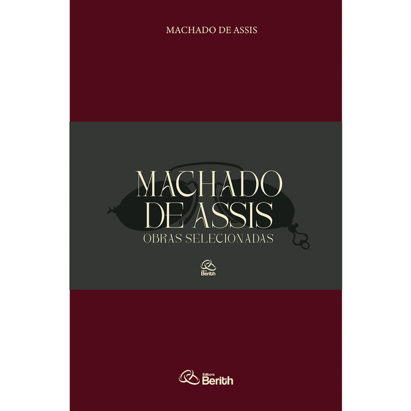 Coleção Machado de Assis | Obras Selecionadas