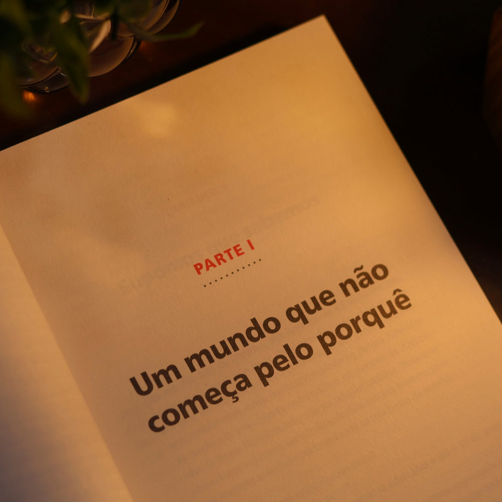 Comece Pelo Porquê | Simon Sinek | Edição Comemorativa, Revista e Atualizada