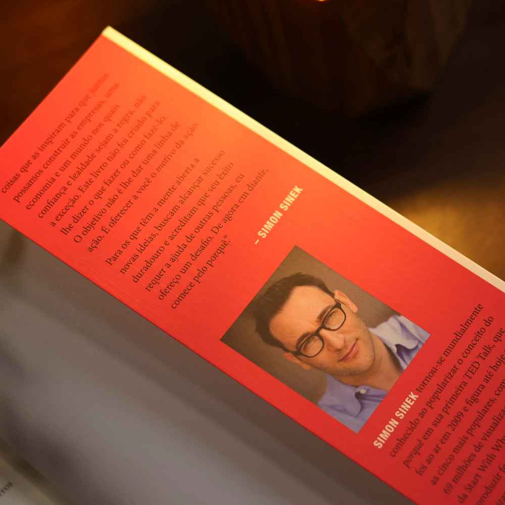 Comece Pelo Porquê | Simon Sinek | Edição Comemorativa, Revista e Atualizada