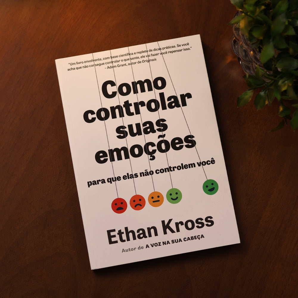 Como Controlar Suas Emoções Para Que Elas Não Controlem Você | Ethan Kross