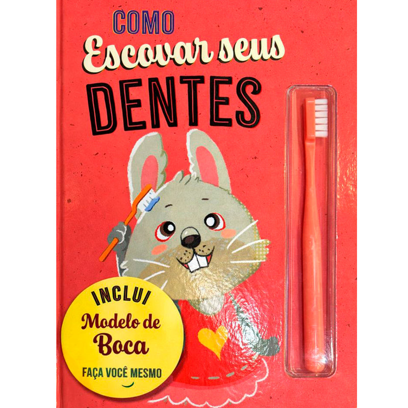 Como Escovar Seus Dentes | Capa Rosa