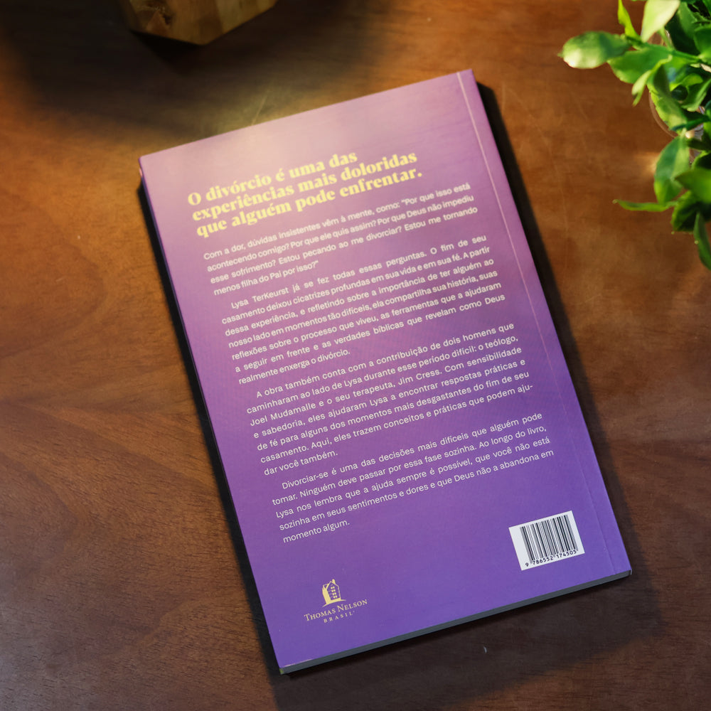 Como Sobreviver a um Divórcio Indesejado | Lysa Terkeurst