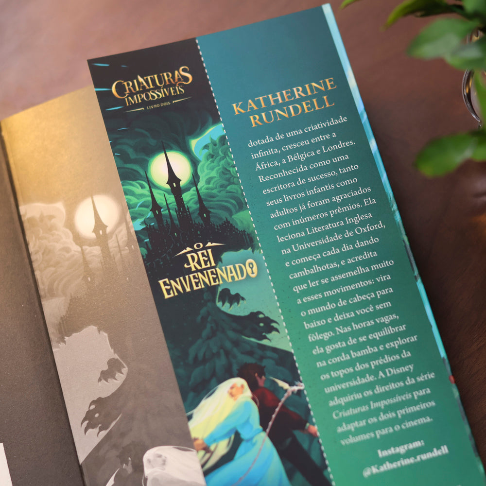 Criaturas Impossíveis | O Rei Envenenado | Volume 2 | Katherine Rundell