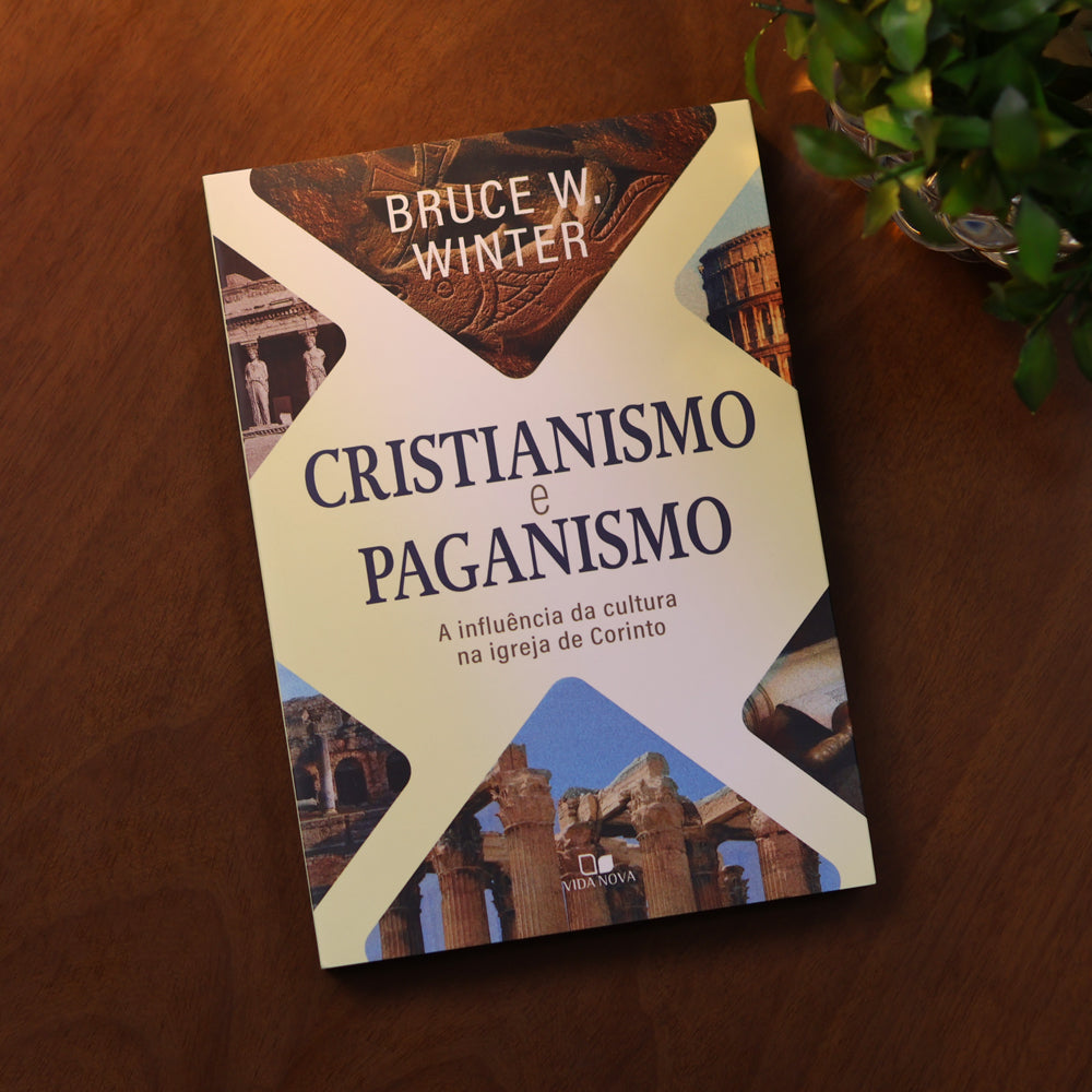 Cristianismo e Paganismo | Bruce W. Winter