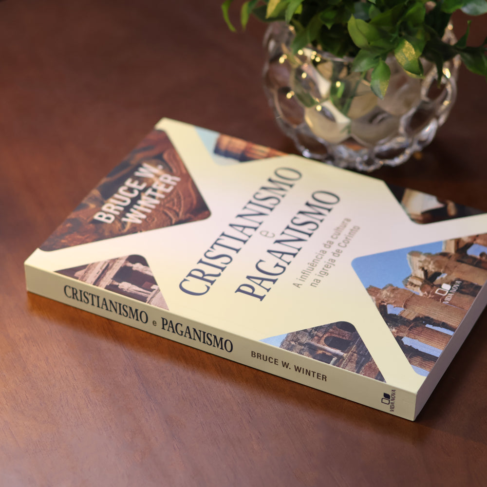 Cristianismo e Paganismo | Bruce W. Winter