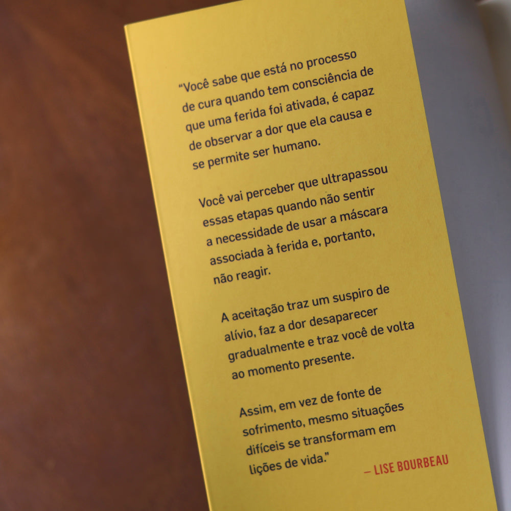 Curando as Cinco Feridas Emocionais | Lise Bourbeau