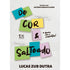 Livro De Cor e Salteado de Lucas Zub Dutra, capa branca com blocos de notas coloridos. — Plenitude