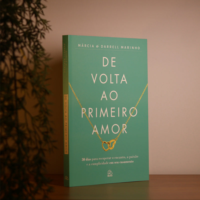 Kit De Volta ao Primeiro Amor | Márcia e Darrell Marinho + Força e Legado | Darrel Marinho