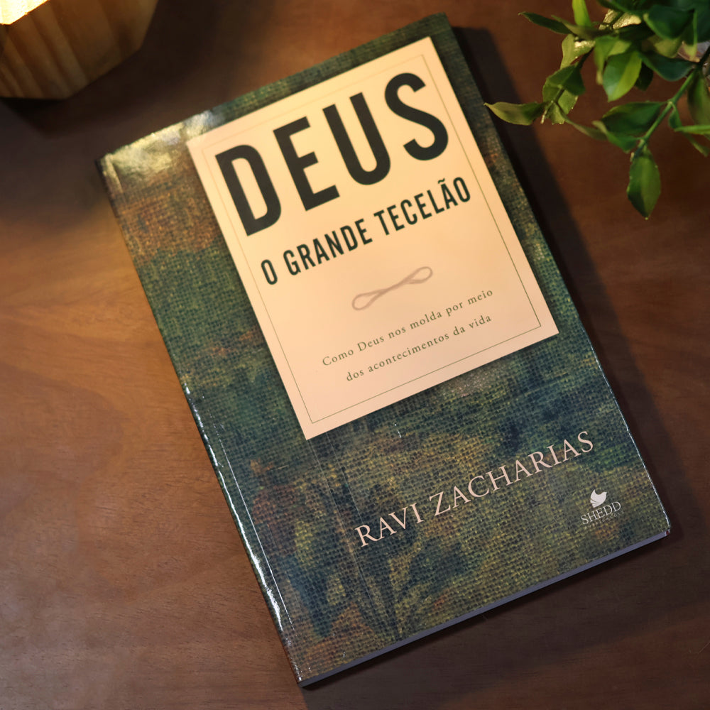 Deus o Grande Tecelão | Ravi Zacharias
