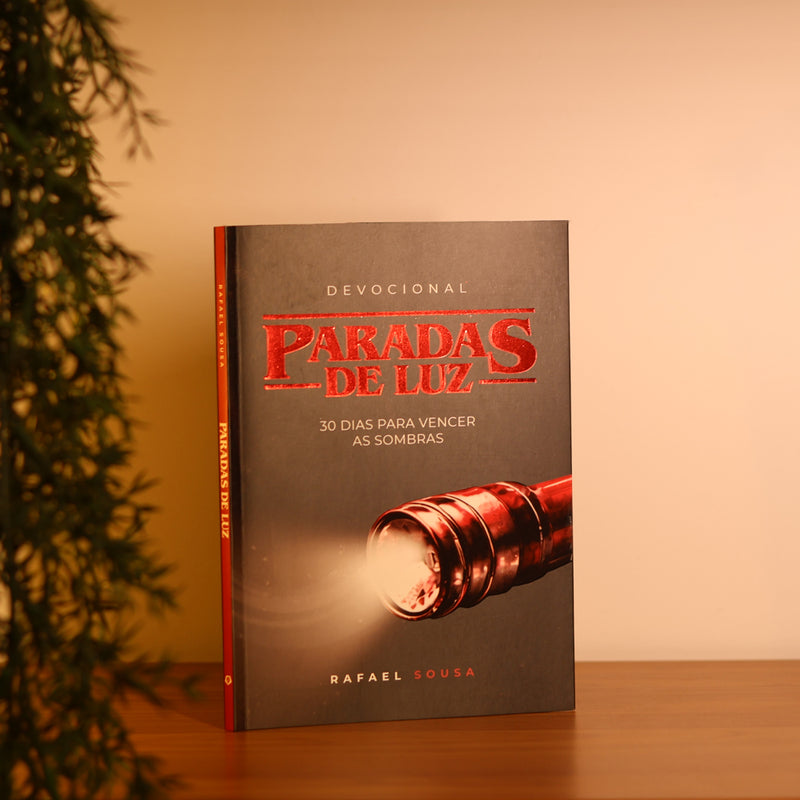 Devocional Paradas de Luz | Rafael Sousa