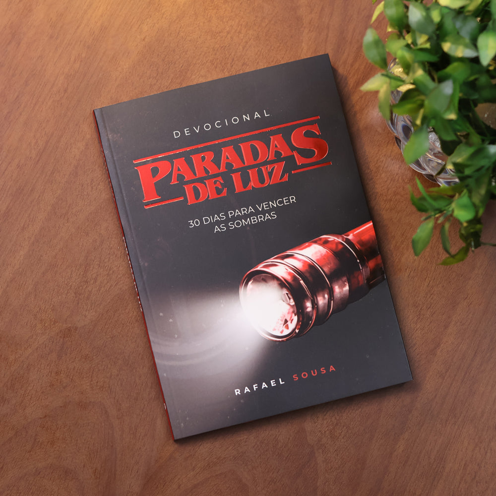 Devocional Paradas de Luz | Rafael Sousa