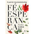 Devocional Fé e Esperança Para Cada Dia | Flavio Valvassoura