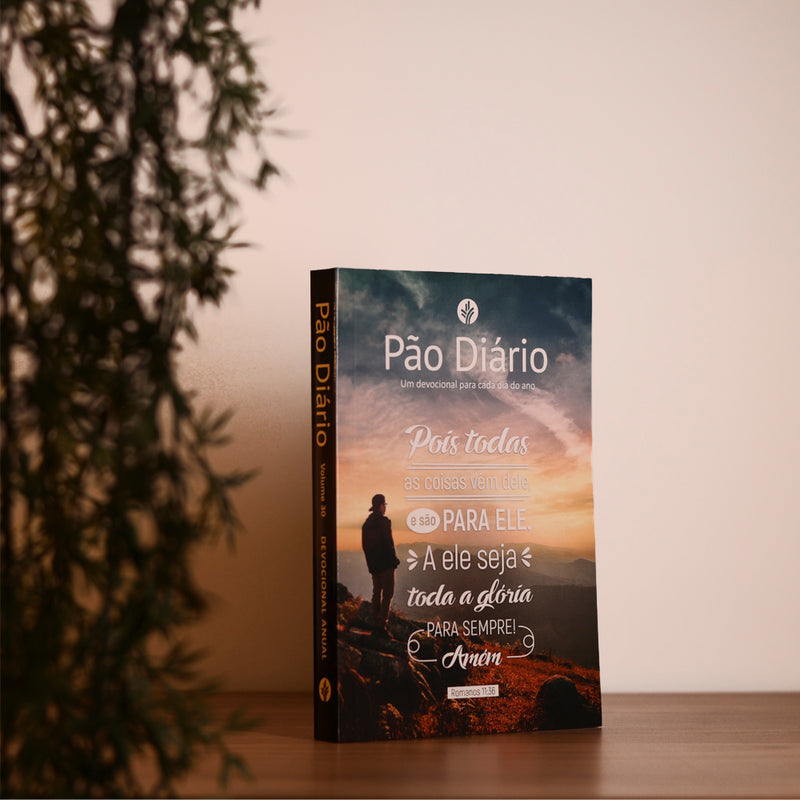 Kit 10 Livros |  Devocional Pão Diário | Vol.30 | Pois Todas as Coisas Vem Dele