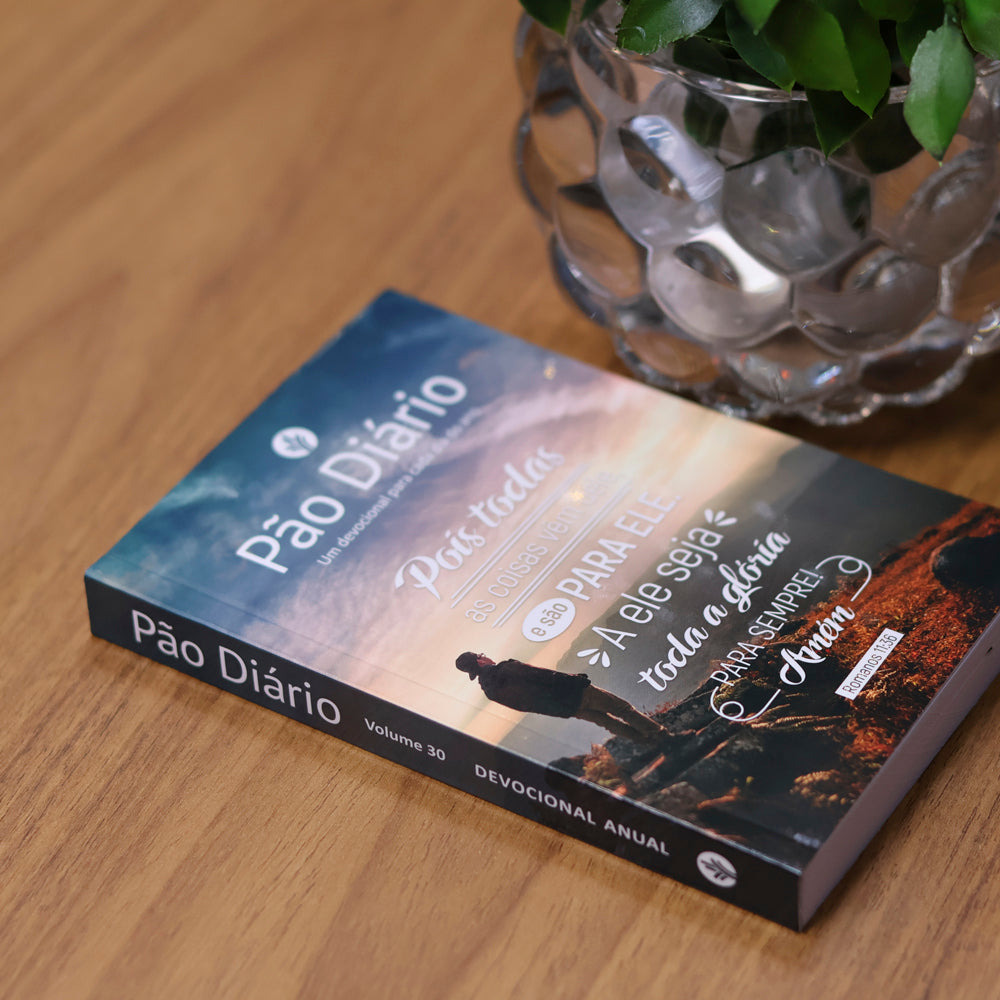 Kit 10 Livros |  Devocional Pão Diário | Vol.30 | Pois Todas as Coisas Vem Dele