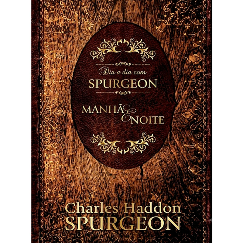 Dia a Dia com Spurgeon | Manhã e Noite | C. H. Spurgeon | Tecido | Presente
