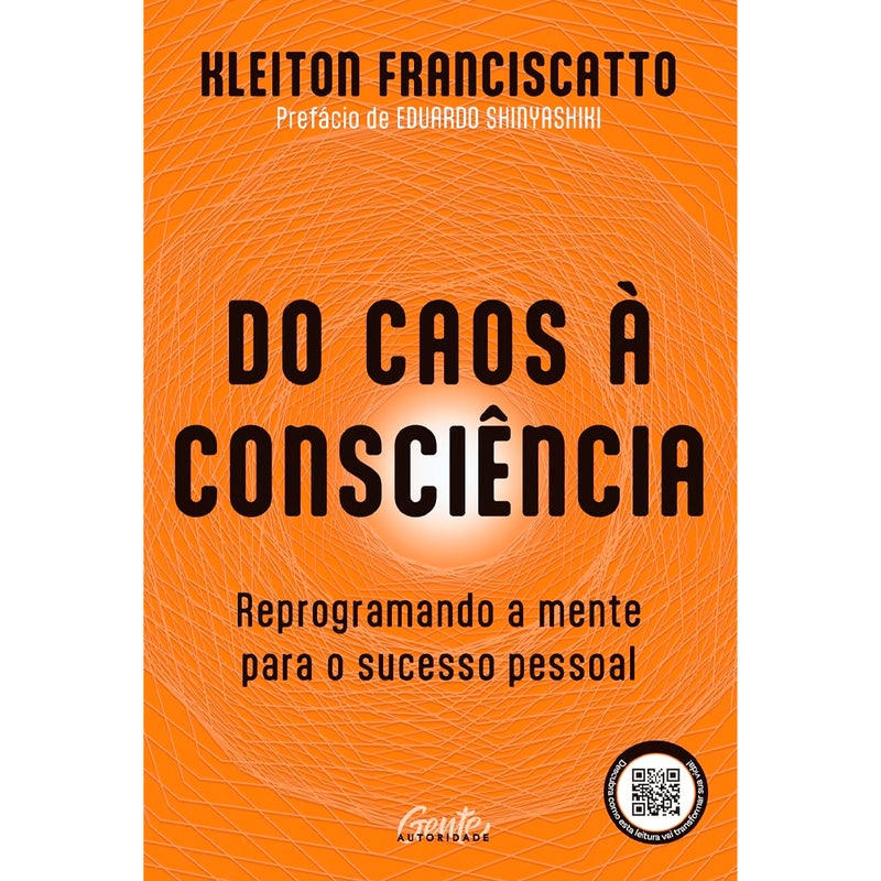 Do Caos à Consciência | Kleiton Franciscatto