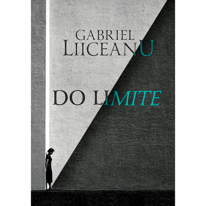 Do Limite | Gabriel Liiceanu