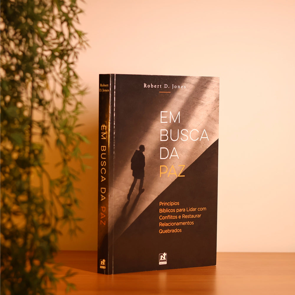 Em Busca da Paz | Robert D. Jones