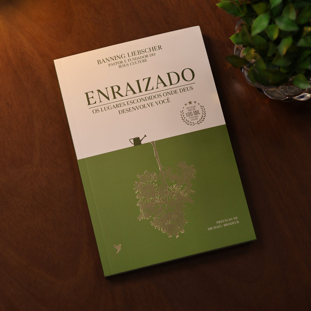 Enraizado | 2 Edição | Banning Liebscher