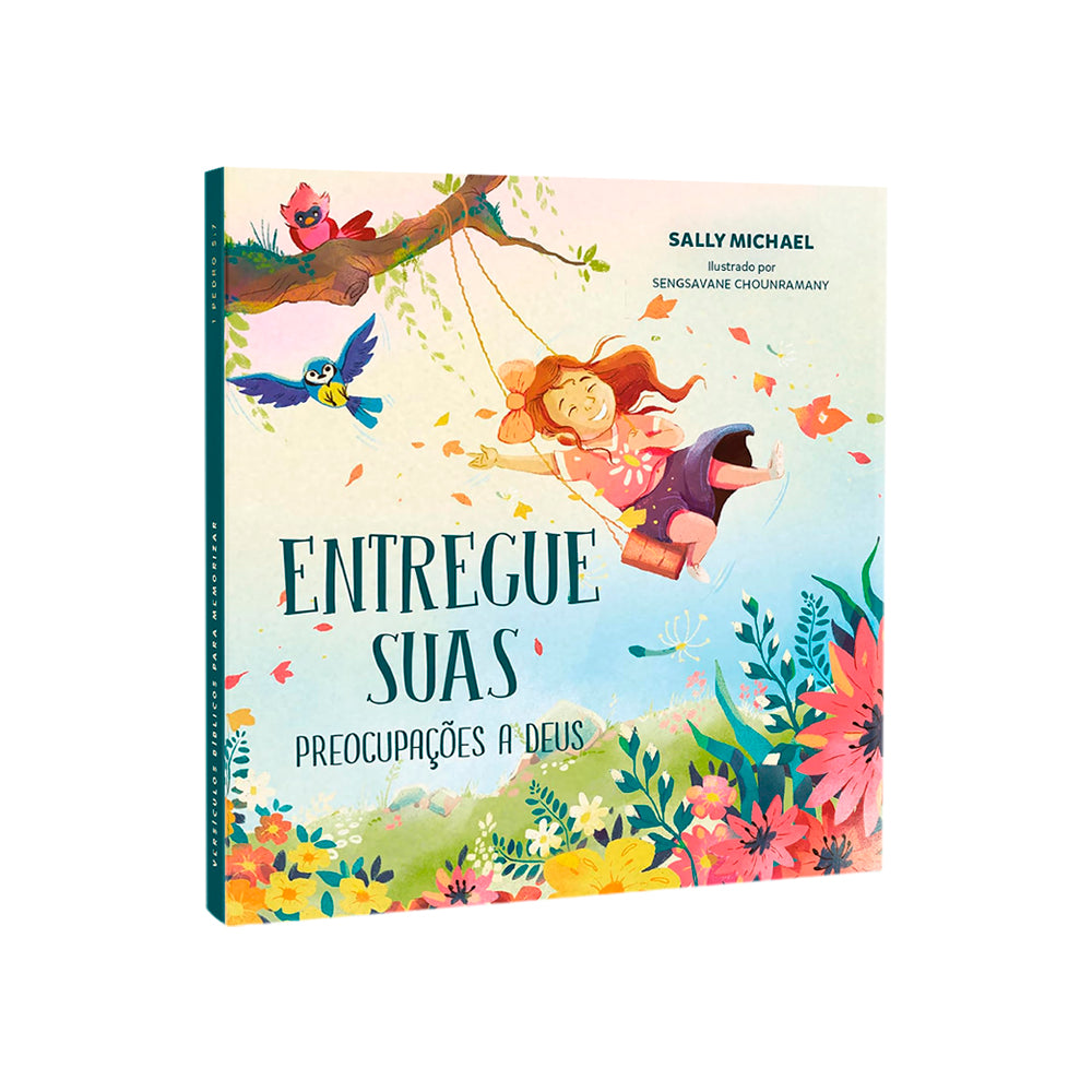 Entregue as Suas Preocupações a Deus | Sally Michael